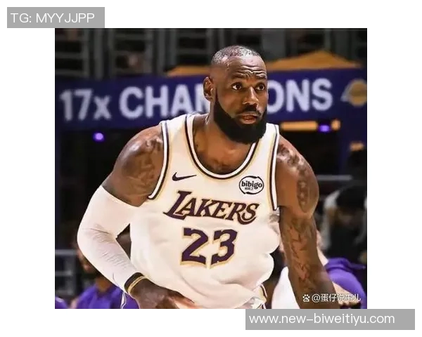 岁月无情勒布朗的坚持与挑战展现出运动员的真实面貌 岁月无情勒布朗的坚持与挑战展现出运动员的真实面貌